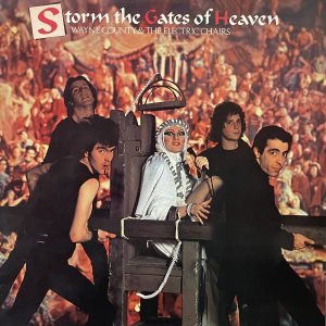 ELECTRIC CHAIRS (The) & WAYNE COUNTY : Storm The Gates Of Heaven LP