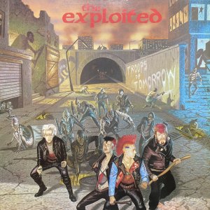 EXPLOITED (The) : Troops Of Tomorrow LP