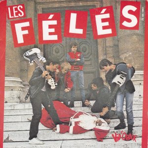 FELES (les) – Mon Lycee / Rouge Comme Le Sang