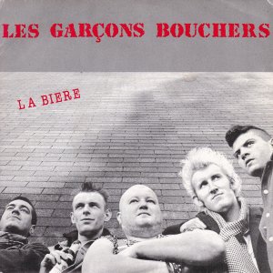 GARCONS BOUCHERS – La Biere EP