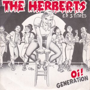 HERBERTS (The) – Oi! Generation EP