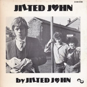 JILTED JOHN – Jilted John / Going Steady