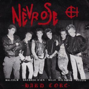 NEVROSE : Hard Core EP