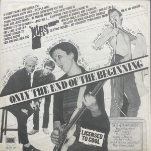 NIPS (The) – Only The End Of The Beginning LP