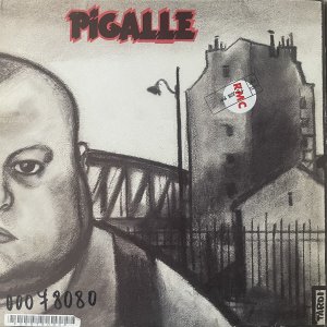 PIGALLE : Regards Afflig?s Sur La Morne Et Pitoyable Existence De Benjamin Tremblay, Personnage Falot Mais ? Combien Attachant LP