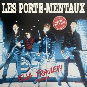 PORTE MENTAUX (Les) : Elsa Fraulein Remix (Maxi)