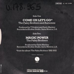 RAMONES & THE PALEY BROTHERS : Come On Let’s Go / Magic Powers