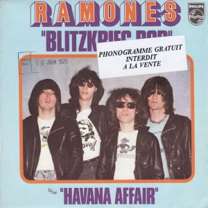 RAMONES – Blitzkrieg Bop / Havana Affair