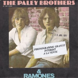 RAMONES & THE PALEY BROTHERS : Come On Let’s Go / Magic Powers