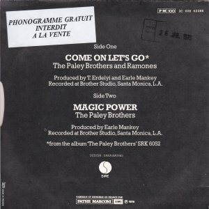 RAMONES & THE PALEY BROTHERS : Come On Let’s Go / Magic Powers