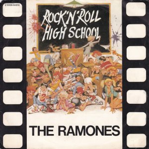 RAMONES – Rock ‘N’ Roll High School / Danny Says