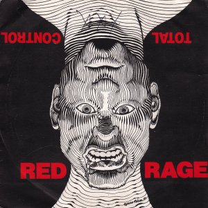 RED RAGE : Total Control / I Give You This