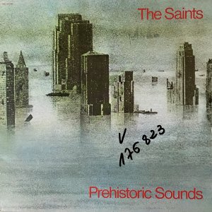 SAINTS (The) : Prehistoric Sounds LP