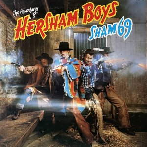 SHAM 69 : The Adventures Of Hersham Boys LP