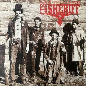 SHERIFF (Les) : Le Grand, Le Maigre, Le Petit Et Le Gros LP