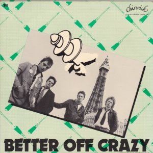 SKREWDRIVER – You’re So Dumb / Better Off Crazy