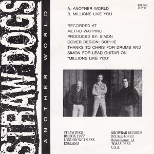 STRAW DOGS : Another World / Millions Like You
