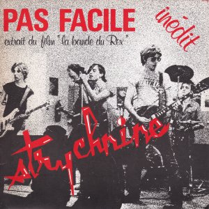 STRYCHNINE : Pas Facile / Lache-Moi