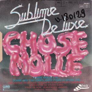 SUBLIME DE LUXE : Chose Molle (Wild Thing) / Donne-Moi Ton Corps Juste Pour Le Sport