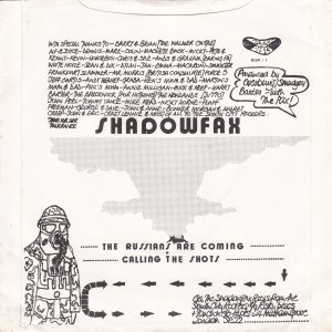 SHADOWFAX : The Russians Are Coming / Calling The Shots