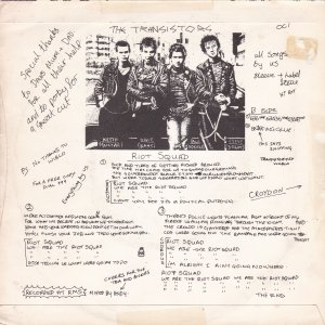 TRANSISTORS (the) : Riot Squad / 636 Stop 63636 Stop 63636 Stop / Sniffing Glue