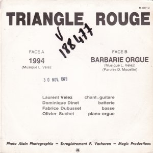 TRIANGLE ROUGE : 1994 / Barbaries Orgues