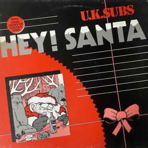 UK SUBS : Hey Santa (Maxi)