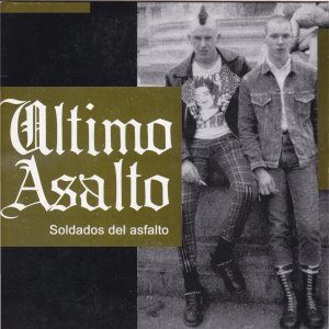 ULTIMO ASALTO : Soldados Del Asfalto EP