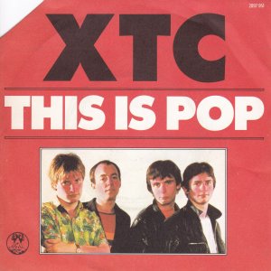 XTC : This Is Pop / Heatwave