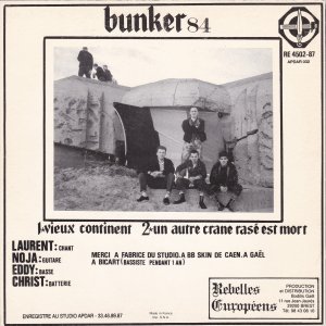 BUNKER 84 – Vieux Continent / Un autre Crane Rasé Est Mort