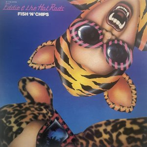 EDDIE AND THE HOT RODS – Fish ‘N’ Chips LP