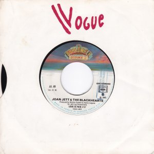 JOAN JETT & THE BLACKHEARTS – I Love Rock ‘N Roll / Love Is Pain