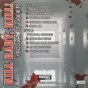 KILL BABY KILL! – Product Of Society LP