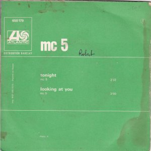 MC5 – Tonight / Looking At You
