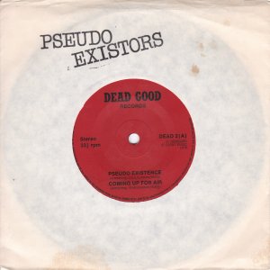 PSEUDO EXISTORS – Stamp Out Normality! EP