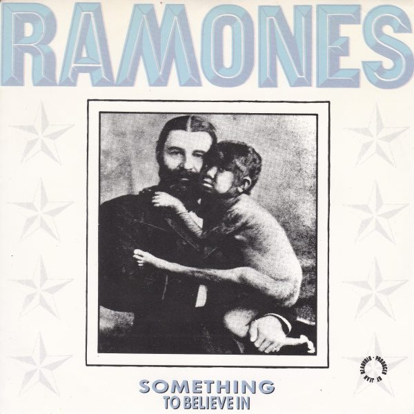 Ramones-Something-To-Believe-In-French-Mispress