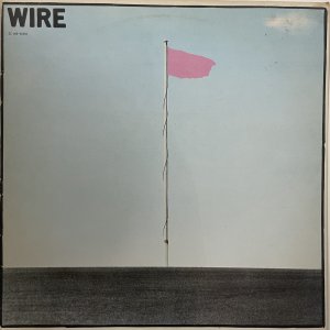 WIRE – Pink Flag LP