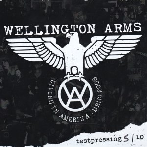 WELLINGTON ARMS – Living In Amerika EP (Test pressing)