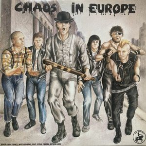 V/A Chaos In Europe LP