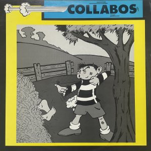 COLLABOS (Les) – Collabos LP