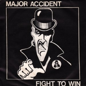 MAJOR ACCIDENT – Fight To Win / Freeman