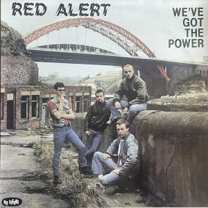 RED ALERT – We’ve Got The Power LP