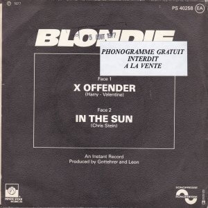 BLONDIE – X Offender / In the Sun