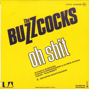 BUZZCOCKS – What do I get ? / Oh Shit
