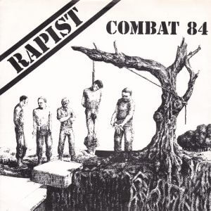 COMBAT 84 – Rapist EP