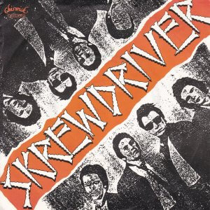 SKREWDRIVER – Antisocial / 19th (Nervous) Breakdown  (German Pressing)