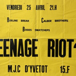 TEENAGE RIOT / BERLINE BREAK / CALBER BROTHERS / BOBIES SMATCHEPS Gig Poster (1980)