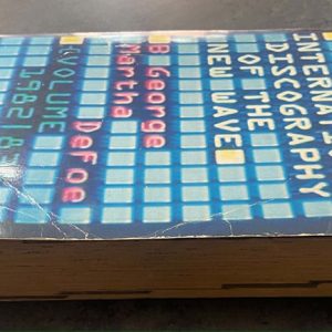 International Discography of the New Wave by B George and Martha Defoe BOOK 736 pages