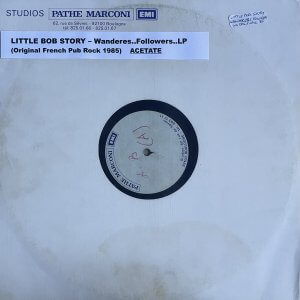 Little Bob Story – … Wanderers … Followers … Lovers … LP (Acetate)
