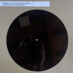 SPLODGE – Two Little Boys 10inch (25 cm) (Acetate)